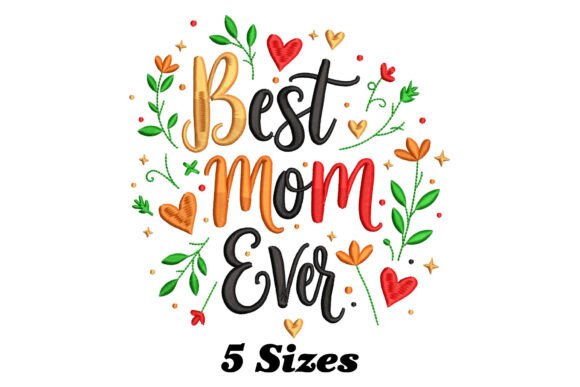 Floral Best Mom Ever: A Designer’s Review for Seasonal Success